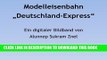 [READ] Mobi Modelleisenbahn Deutschland-Express - Eine der grÃ¶ÃŸten MÃ¤rklin Modellbahnen der