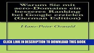 [READ] Mobi Warum Sie mit aero-Domains ein besseres Ranking bei Google erzielen (German Edition)