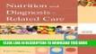 [READ] Mobi Nutrition and Diagnosis-Related Care (Nutrition and Diagnosis-Related Care (
