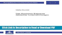 Read Das Economic Exposure deutscher Unternehmungen (EuropÃ¤ische Hochschulschriften / European