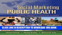 [READ] Mobi Social Marketing For Public Health: Global Trends And Success Stories Free Download