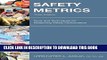 [PDF] Safety Metrics: Tools and Techniques for Measuring Safety Performance Popular Online