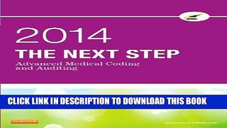 [READ] Kindle The Next Step: Advanced Medical Coding and Auditing, 2014 Edition, 1e Audiobook