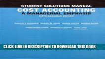 [PDF] Student Solutions Manual for Cost Accounting: A Managerial Emphasis, Sixth Canadian Edition