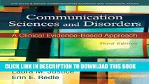 [READ] Mobi Communication Sciences and Disorders: A Clinical Evidence-Based Approach (3rd Edition)
