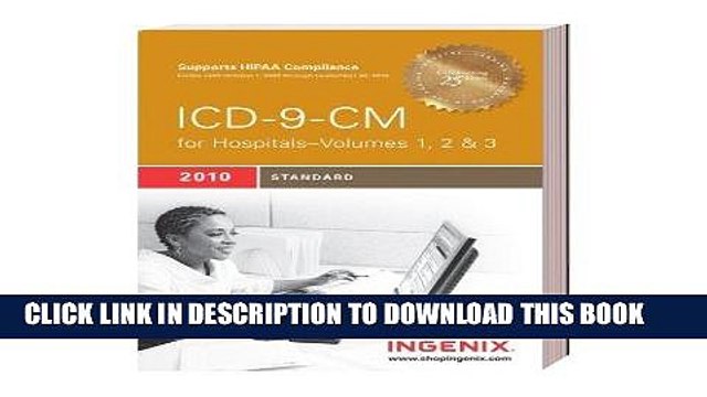 Read Kindle Icd 9 Cm Standard For Hospitals Volumes 1 2 3 2010 Edition Compact Icd 9 Cm - 