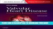 [FREE] EPUB Valvular Heart Disease: A Companion to Braunwald s Heart Disease: Expert Consult -