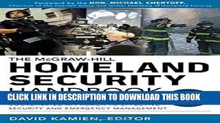[READ] Kindle McGraw-Hill Homeland Security Handbook: Strategic Guidance for a Coordinated