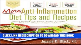 [FREE] PDF More Anti-Inflammation Diet Tips and Recipes: Protect Yourself from Heart Disease,