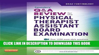 [READ] Kindle Saunders Q A Review for the Physical Therapist Assistant Board Examination, 1e Free