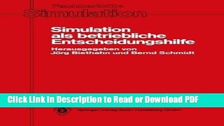 PDF Simulation als betriebliche Entscheidungshilfe: Methoden, Werzeuge, Anwendungen (Fachberichte