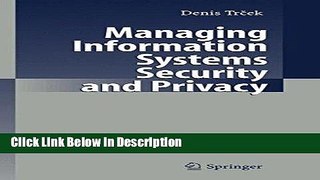 [Download] Managing Information Systems Security and Privacy [Download] Online