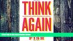 Price Think Again: Contrarian Reflections on Life, Culture, Politics, Religion, Law, and Education