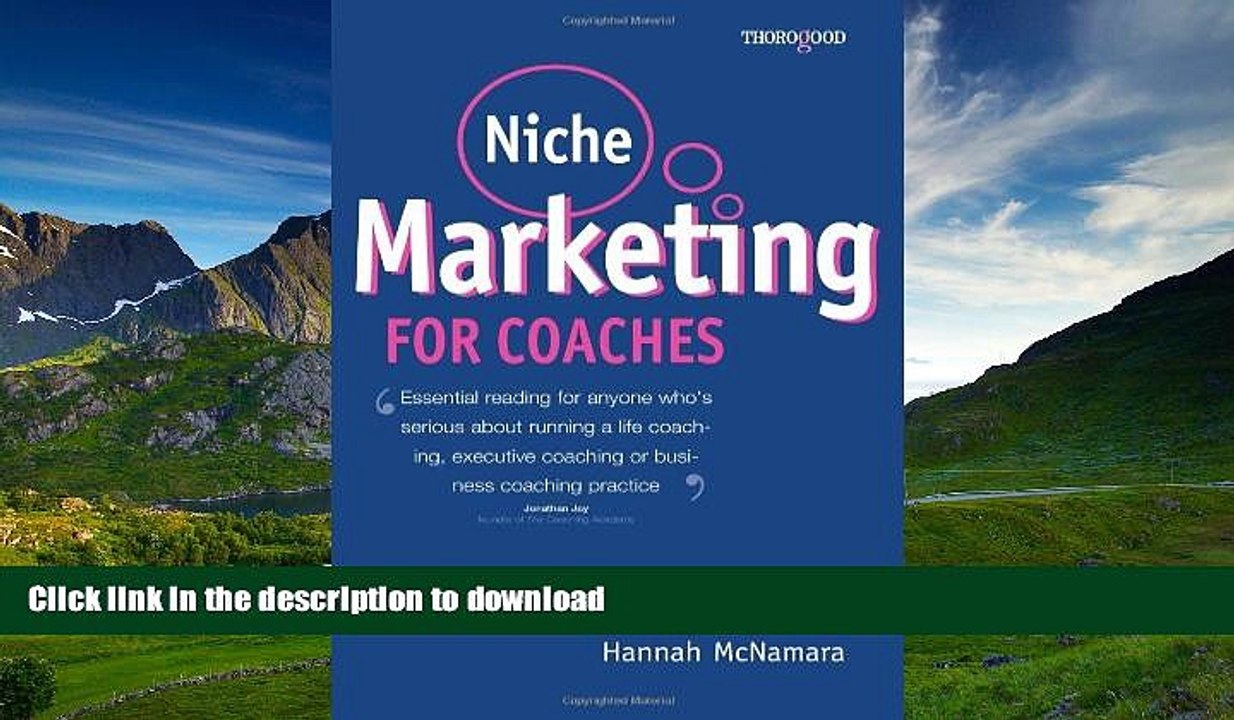 READ  Niche Marketing for Coaches: A Practical Handbook for Building a Life Coaching, Executive