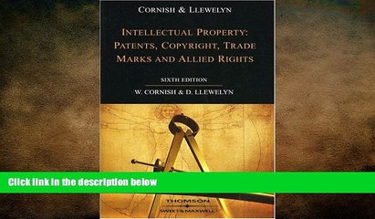 READ THE NEW BOOK Intellectual Property: Patents, Copyrights, Trademarks and Allied Rights William