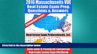 READ THE NEW BOOK 2016 Massachusetts VUE Real Estate Exam Prep Questions and Answers: Study Guide
