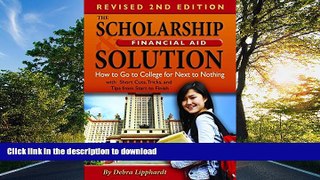 READ  The Scholarship   Financial Aid Solution: How to Go to College for Next to Nothing with