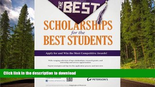 READ  The Best Scholarships for the Best Students (Peterson s Best Scholarships for the Best