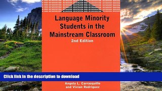 FAVORITE BOOK  Language Minority Students in the Mainstream Classroom (Bilingual Education