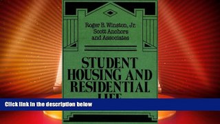 Price Student Housing and Residential Life: A Handbook for Professional Committed to Student