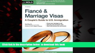 Best books  Fiance and Marriage Visas: A Couple s Guide to US Immigration (Fiance   Marriage