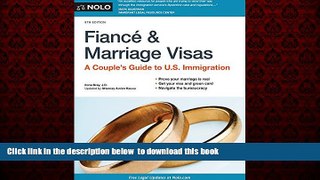 Best books  FiancÃ© and Marriage Visas: A Couple s Guide to U.S. Immigration (Fiance and Marriage