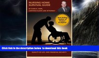 Buy Evan H. Farr CELA Nursing Home Survival Guide: Helping You Protect Your Loved Ones Who Need