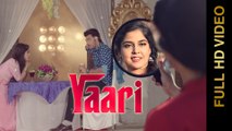 YAARI (Full Video) || HARSEERAT KAUR || NAWAAB SINGH || Latest Punjabi Songs 2016 || AMAR AUDIO