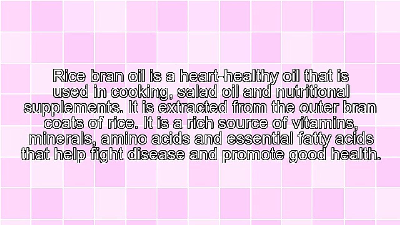 Studies Find Rice Bran Oil Benefits Menopause, Cholesterol, Immunity, More