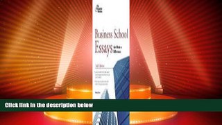 Best Price Business School Essays That Made a Difference, 2nd Edition (Graduate School Admissions