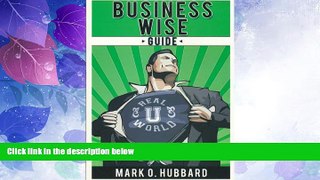 Price Business Wise Guide: 80 Powerful Insights You Can t Learn In Business School  On Audio