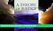 Best Price John Rawls A Theory of Justice Epub Download Download