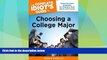 Best Price The Complete Idiot s Guide to Choosing a College Major (Complete Idiot s Guides
