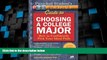 Best Price Panicked Student s Guide to Choosing a College Major: How to Confidently Pick Your