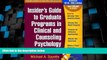 Best Price Insider s Guide to Graduate Programs in Clinical and Counseling Psychology, Revised