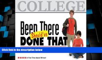 Best Price Been There, Should ve Done That: 995 Tips for Making the Most of College Suzette Tyler