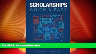 Price Scholarships: Quick and Easy Devon Patrick Scott Coombs On Audio