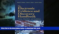 Best Price Sharon  D. Nelson The Electronic Evidence and Discovery Handbook: Forms, Checklists and