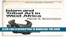 [DOWNLOAD] EBOOK Islam and Tribal Art in West Africa (African Studies) Audiobook Free
