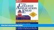 Best Price The College Application Essay: Guidelines for Writing Unique Essays, Plus... Sarah