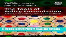 [PDF] The Tools of Policy Formulation: Actors, Capacities, Venues and Effects Popular Collection