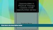 Best Price Opportunities in Physical Therapy Careers (Vgm Opportunities) Bernice R. Krumhansl On