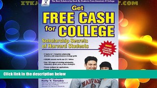 Price Get Free Cash for College: Scholarship Secrets of Harvard Students Gen S. Tanabe On Audio