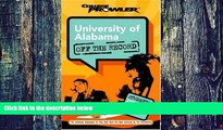 Pre Order University of Alabama: Off the Record (College Prowler) (College Prowler: University of