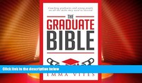Price The Graduate Bible- A coaching guide for students and graduates on how to stand out in today