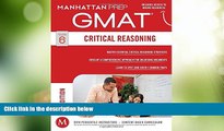 Best Price GMAT Critical Reasoning (Manhattan Prep GMAT Strategy Guides) Manhattan Prep PDF