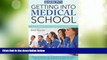 Price Getting into Medical School: The Premedical Student s Guidebook (Barron s Getting Into