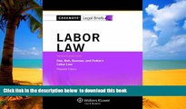 Best Price Casenotes Legal Briefs Casenotes Legal Briefs: Labor Law Keyed to Cox, Bok, Gorman