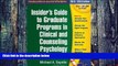 Pre Order Insider s Guide to Graduate Programs in Clinical and Counseling Psychology, 2012/2013