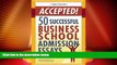 Best Price Accepted! 50 Successful Business School Admission Essays Gen Tanabe On Audio